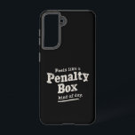 Coque Samsung Galaxy On dirait un joueur de hockey de jour de boîte de<br><div class="desc">On dirait un joueur de hockey de jour de boîte de pénalité</div>