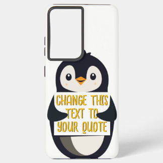 Coque Samsung Galaxy Penguin holding a sign with custom message