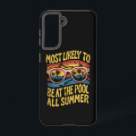 Coque Samsung Galaxy Plus susceptible de se trouver à la piscine tout l<br><div class="desc">Plus susceptible de se trouver à la piscine tout l'été Groovy</div>