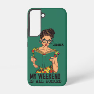 Coque Samsung Galaxy Pop Art Coque, My Weekend is Booked,