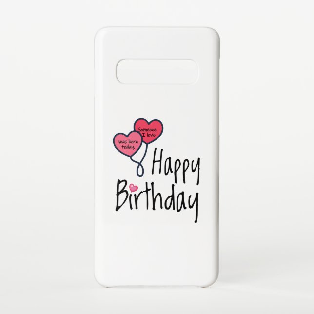 Coque Samsung Galaxy Quelqu'un que j'aime est né aujourd'hui - Joyeux a (Dos)