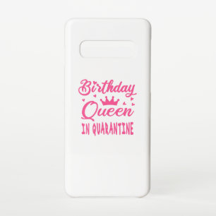 Coque Samsung Galaxy S10 Reine d'anniversaire en quarantaine