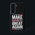 Coque Samsung Galaxy Rendre les barbiers plus grands pour Trump 2024<br><div class="desc">Rendre les barbiers plus grands pour Trump 2024</div>
