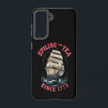 Coque Samsung Galaxy Répandre le thé depuis 1773 4 juillet<br><div class="desc">Répandre le thé depuis 1773 4 juillet</div>