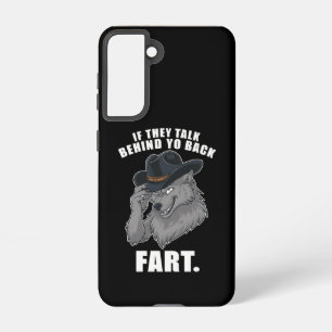 Coque Samsung Galaxy S'Ils Parlent Derrière Le Dos Fart Mème Drôle