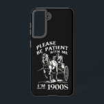 Coque Samsung Galaxy Soyez patient avec moi, je suis d'époque 1900 vint<br><div class="desc">Soyez patient avec moi,  je suis de la décennie 1900 vintage</div>