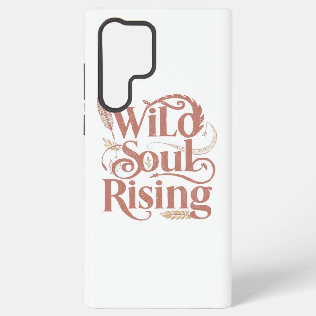 Coque Samsung Galaxy Spiritual Wild Soul Rising Typography (Verso)