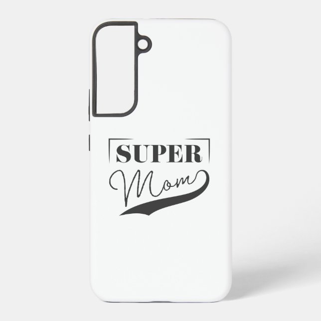 Coque Samsung Galaxy Super Maman (Verso)