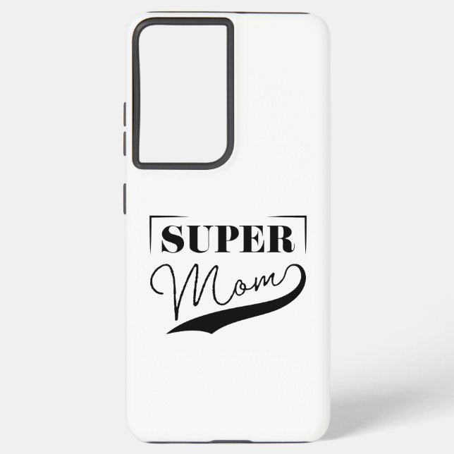 Coque Samsung Galaxy Super Maman (Verso)