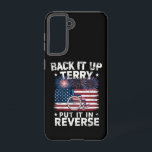 Coque Samsung Galaxy Terry Recule Mets-le En Marche Arrière Feux D'arti<br><div class="desc">Terry Recule Mets-le En Marche Arrière Feu D'artifice Drôle 4 Juillet</div>