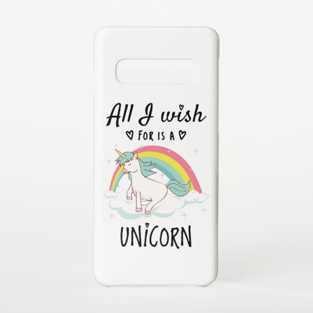 Coque Samsung Galaxy Tout ce que je souhaite est une licorne (Dos)