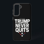 Coque Samsung Galaxy Trump n'arrête jamais le vote patriotique Trump 20<br><div class="desc">Trump n'arrête jamais le vote patriotique Trump 2024</div>