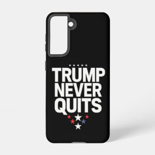 Coque Samsung Galaxy Trump Ne Lâche Jamais Vote Patriotique Trump 2024