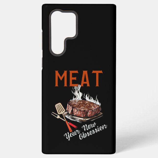 Coque Samsung Galaxy Viandes ton nouvel obsession (Verso)