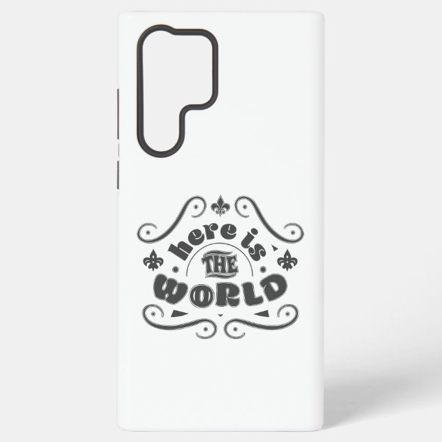 Coque Samsung Galaxy Voici le monde (Verso)