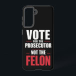 Coque Samsung Galaxy Votez pour le procureur, pas le criminel<br><div class="desc">Votez pour le procureur,  pas le criminel</div>