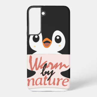 Coque Samsung Galaxy Warm by nature: Adorable Penguin with Playful Text