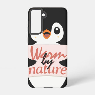 Coque Samsung Galaxy Warm by nature: Adorable Penguin with Playful Text