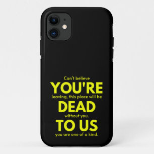 Case-Mate iPhone Case Adieu sarcastique, Vous êtes mort pour nous, collè