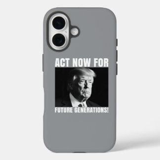 Coque Pour iPhone 16 Agissez maintenant pour les générations futures -