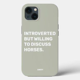 Case-Mate iPhone Case Amusant Présenté Mais Prêt À Discuter Des Chevaux