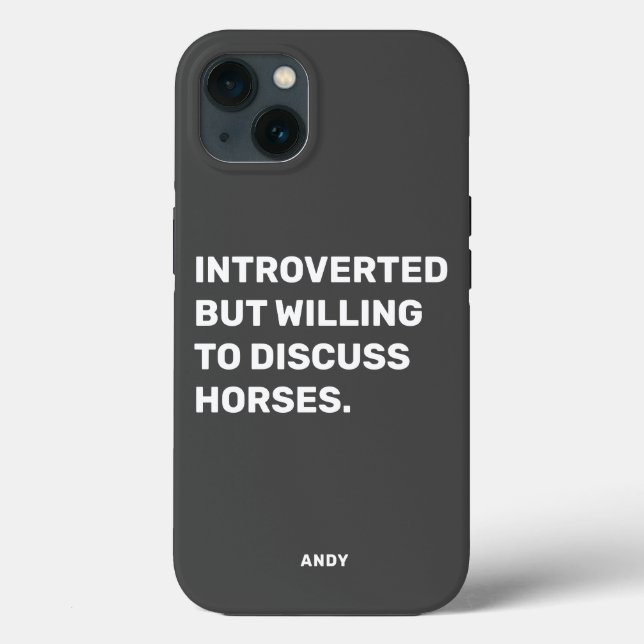 Coques Case-Mate iPhone Amusant Présenté Mais Prêt À Discuter Des Chevaux (Verso)