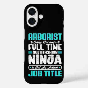 Coque Pour iPhone 16 Arboriste Titre du travail Profession Arboriculteu