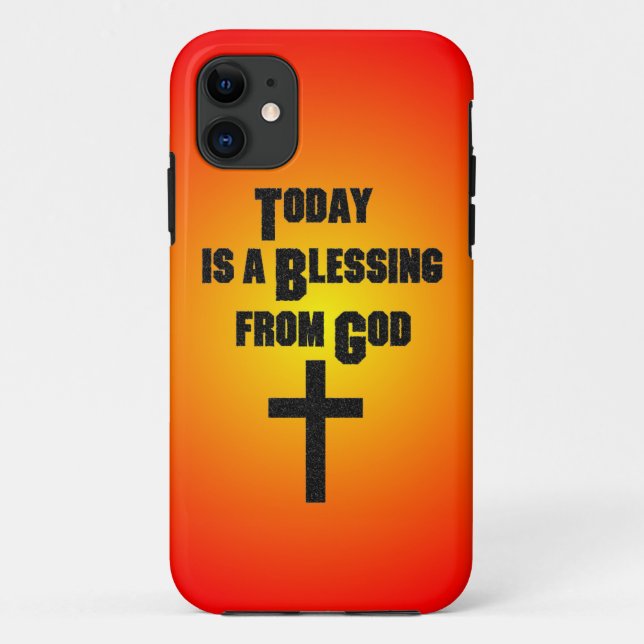 Coques Case-Mate iPhone Aujourd'hui est une bénédiction de Dieu (Dos)