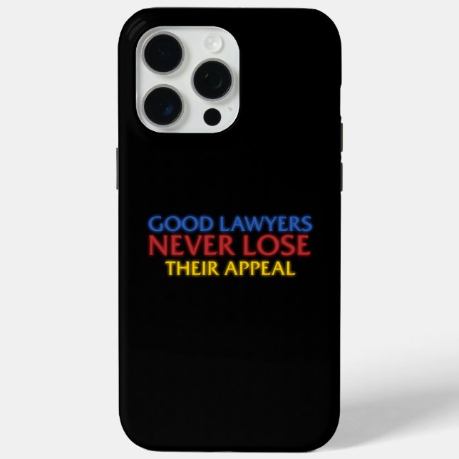 Coques Case-Mate iPhone Avocat drôle Les bons avocats ne perdent jamais l' (Verso)