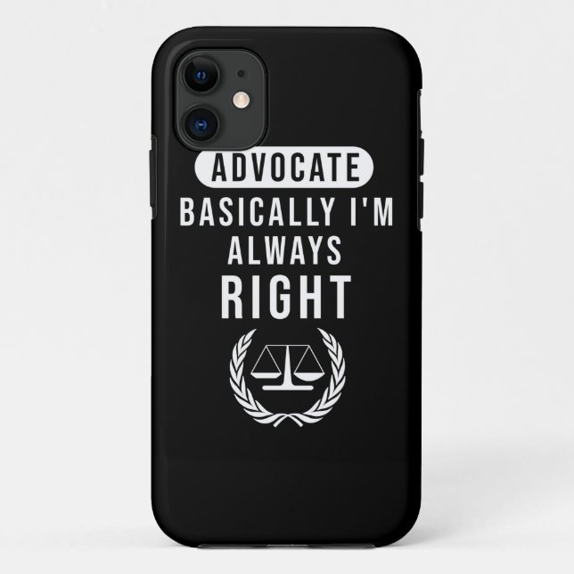 Coques Case-Mate iPhone Avocat Fondamentalement Avocat A Toujours Raison (Dos)