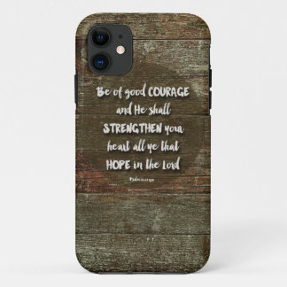 Coque Case-Mate Pour iPhone Ayez du Courage - Psaume 31:24