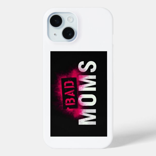 Coques Case-Mate iPhone BAD MOMS iPhone 15 Cover (Verso)