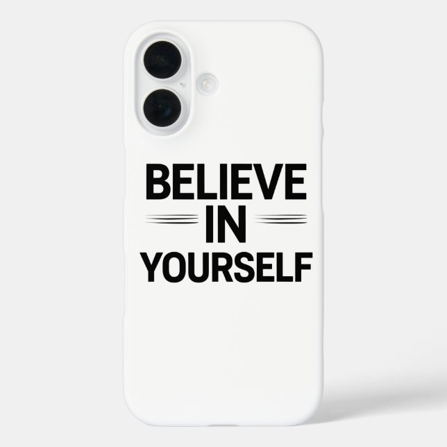 Coques Case-Mate iPhone BELIEVE IN YOURSELF – Motivational Quote Phone (Verso)
