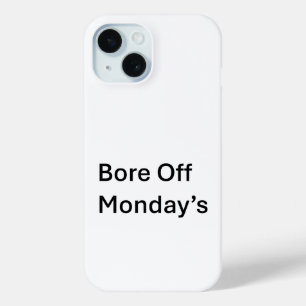 Coque Case-Mate iPhone Bore Off lundi's sarcastique Iphone 15 cas de télé