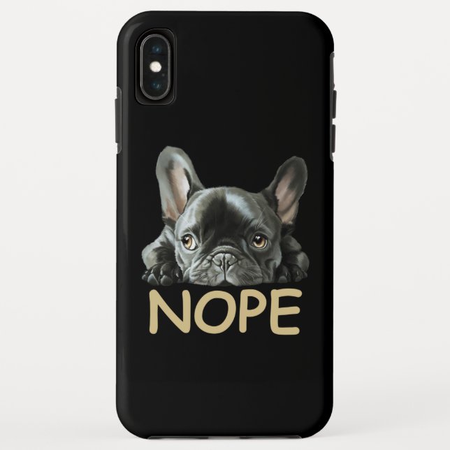 Coques Case-Mate iPhone Bulldog français| Cadeaux Frenchie Nope (Dos)