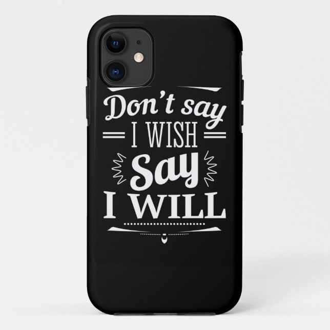 Coques Case-Mate iPhone Cadeau d'anniversaire Dites que je le ferai (Dos)