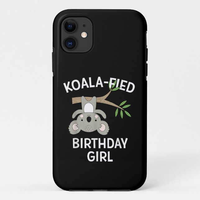 Coques Case-Mate iPhone Cadeau drôle de fille d'anniversaire avec un koala (Dos)