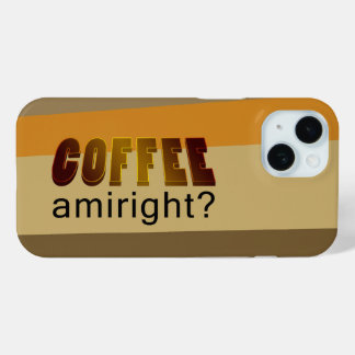 Coque Case-Mate iPhone Café Amiright ?