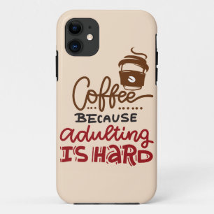 Case-Mate iPhone Case Café Parce Que L'Adulte Est Dur