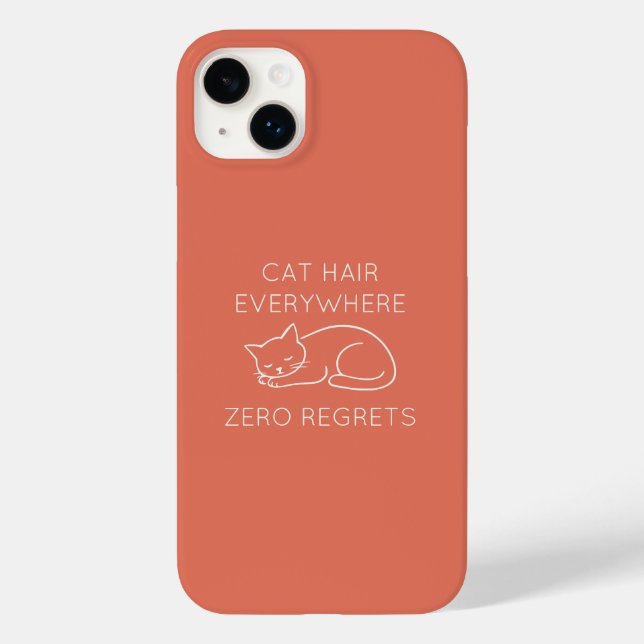 Coques Case-Mate iPhone Cat hair everywhere zero regrets (Verso)