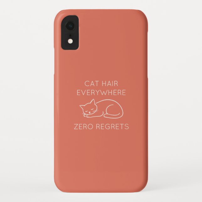 Coques Case-Mate iPhone Cat hair everywhere zero regrets (Dos)
