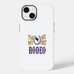 Coque Case-Mate iPhone Ce n'est pas mon premier Rodeo