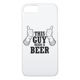Coque Case-Mate iPhone Ce type a besoin d'une bière - humour de vacances