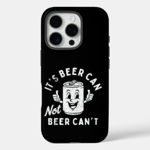 Coque iPhone 16 Pro C'est la bière ne peut pas la bière ne peut pas dr