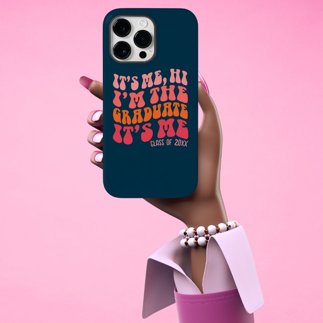 Coques Case-Mate iPhone C'est moi hi Funny Custom Year Graduation Téléphon (Créateur téléchargé)