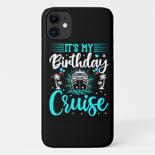 Coques Case-Mate iPhone C'est mon anniversaire de croisière - Anniversaire (Dos)
