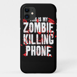 Coque iPhone 11 C'est mon zombi que le téléphone de massacre