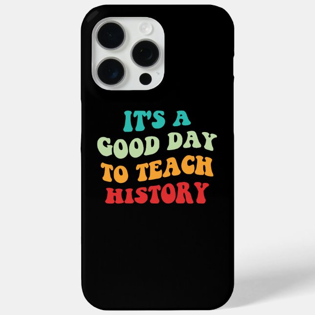 Coques Case-Mate iPhone C'est un bon jour pour enseigner l'histoire I (Verso)
