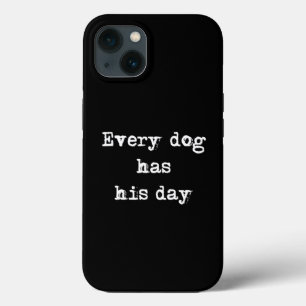 Case-Mate iPhone Case Chaque chien a sa journée