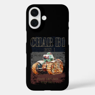 Coque Pour iPhone 16 Char B1 Bis French Lourd réservoir de 2ÈME GUERRE 